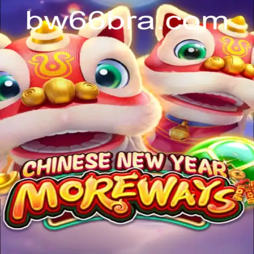 Explorando o Mundo de CHINESENEWYEARMOREWAYS: Um Guia Completo