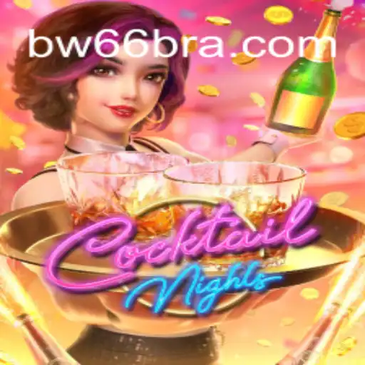 Descubra o Mundo Emocionante de CocktailNights no BW66.com