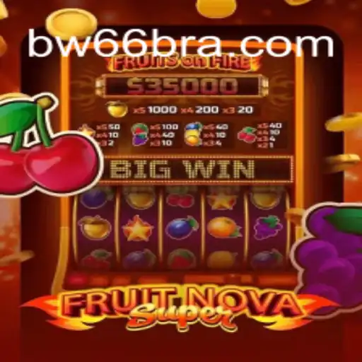 Explorando o Fascinante Jogo FruitNovaSuper